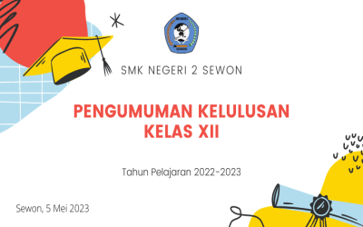 PENGUMUMAN KELULUSAN KELAS XII TAHUN PELAJARAN 2022/2023